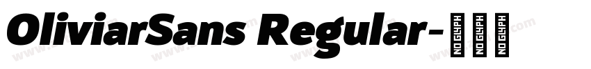 OliviarSans Regular字体转换